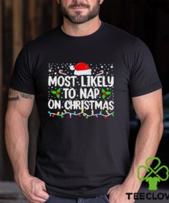 Most likely to nap on Christmas hoodie, sweater, longsleeve, shirt v-neck, t-shirt