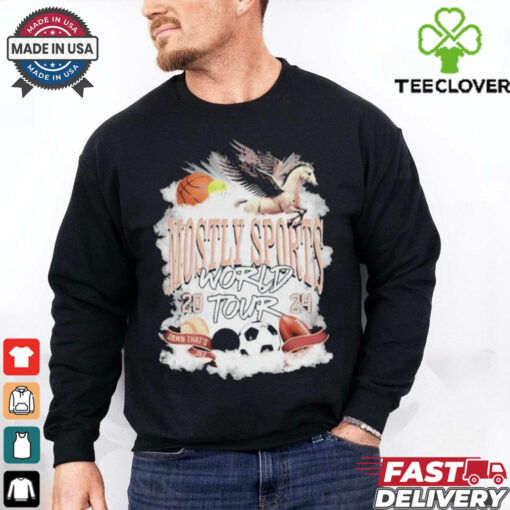 Mostly Sports World Tour 2024 T Shirt