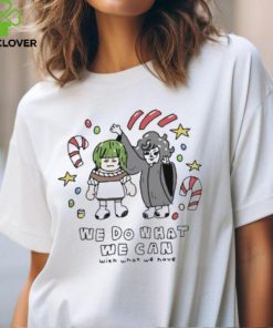 Mothcub We Do What We Can With What We Have Shirt