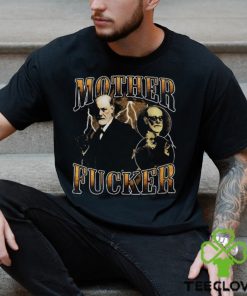 Mother Fucker Freud Shirt