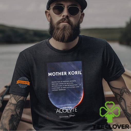 Mother Koril Character In Star Wars The Acolyte Now Streaming On Disney Two Sides Unisex T Shirt