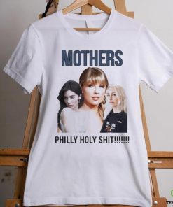 Mother Philly Holy Shit Shirt 3 Mother Philly Holy Shit Shirt