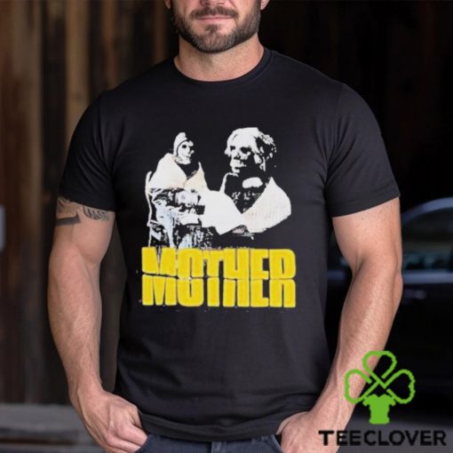 Mother Psycho Shirt