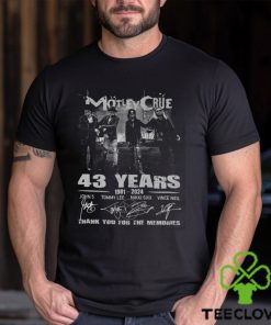 Motley Crue 43 Years 1981 2024 Thank You For The Memories T Shirt