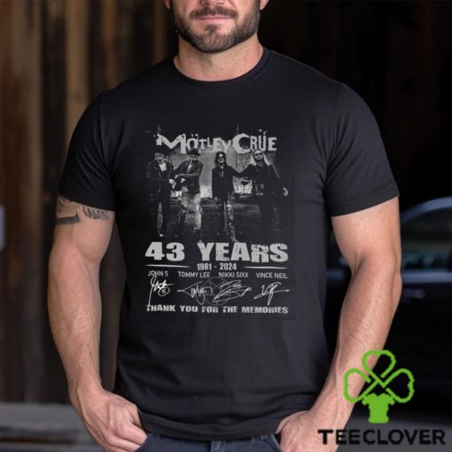 Motley Crue 43 Years 1981 2024 Thank You For The Memories T Shirt