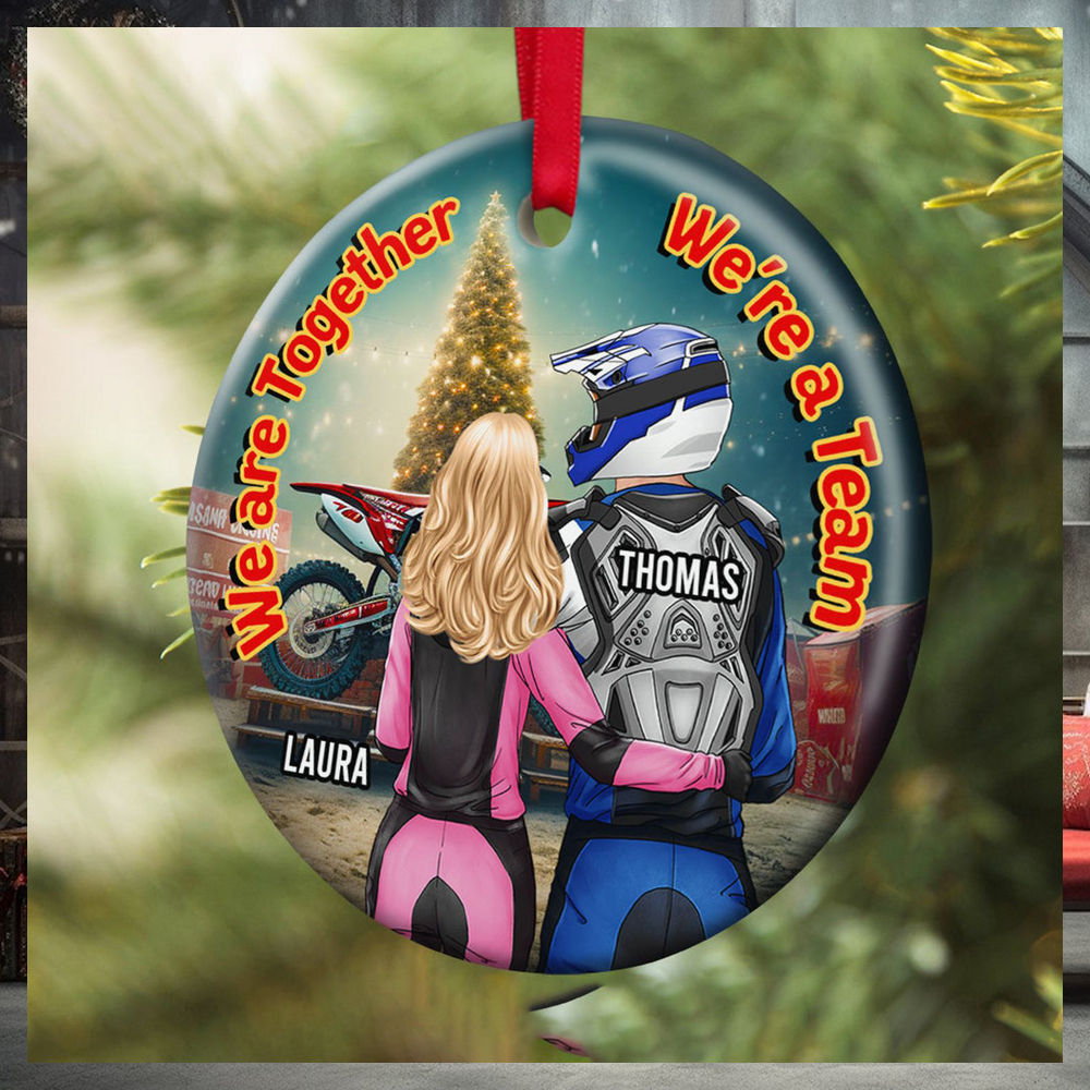 Motocross Couple We’re Together We’re A Team, Personalized Ornament, Gifts For Couple Motocross Couple We’re Together We’re A Team, Personalized Ornament, Gifts For Couple