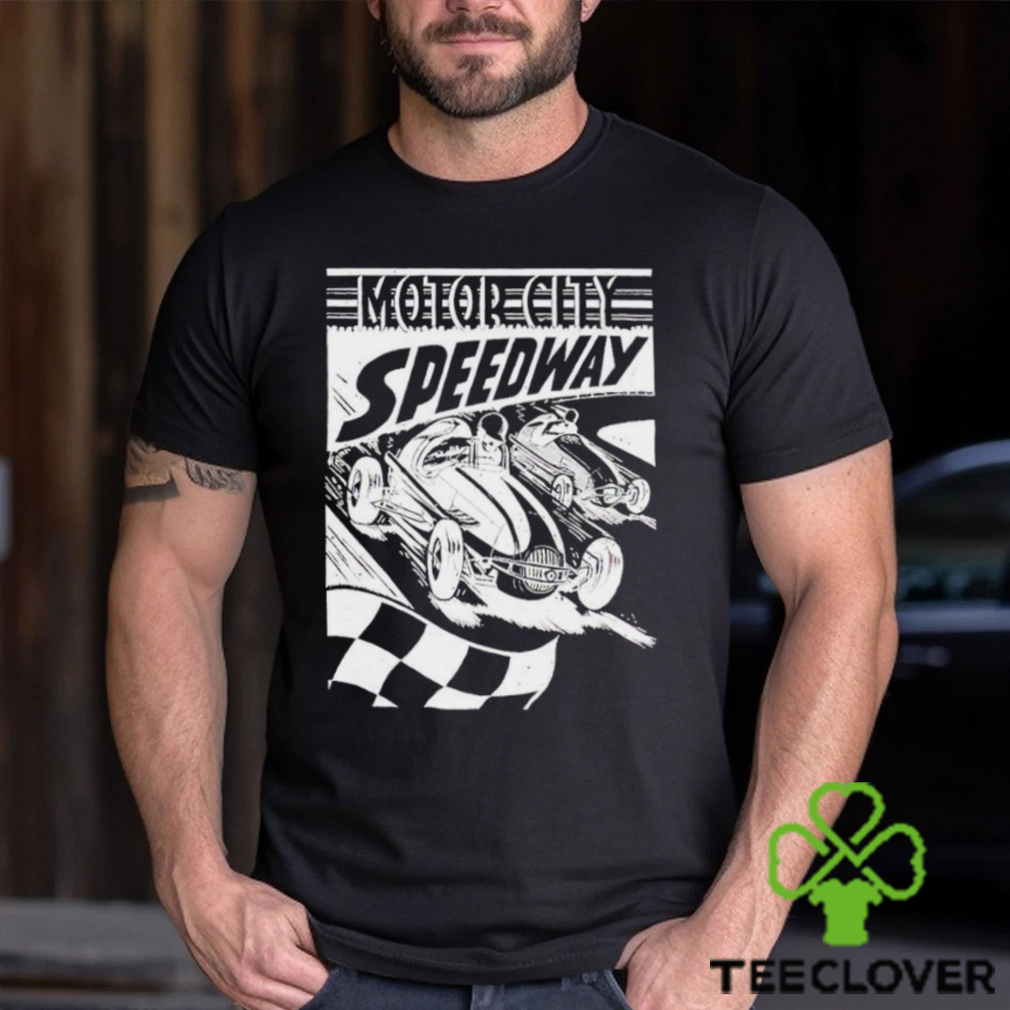 Motor City Speedway 1932 1958 shirt Motor City Speedway 1932 1958 shirt