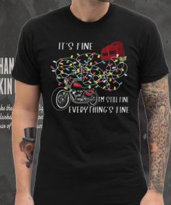 Motorcycle It’s Fine I’m Still Dine Everything’s Fine Christmas Light Shirt