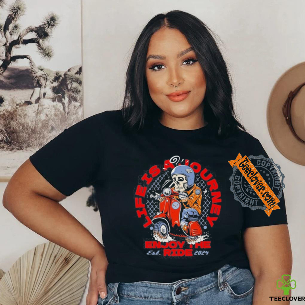 Motorcycle Theme Life Is Journey Shirt Motorcycle Theme Life Is Journey Shirt