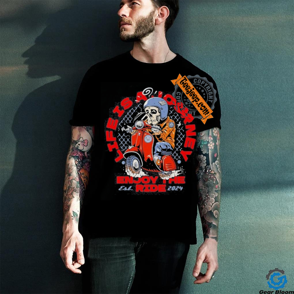 Motorcycle Theme Life Is Journey Shirt Motorcycle Theme Life Is Journey Shirt