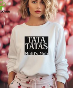 Motti Comedy Tata Tatas Motti’s Mob Shirt