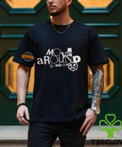 Move Around Podcast Tee Shirt