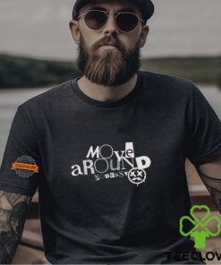 Move Around Podcast Tee Shirt