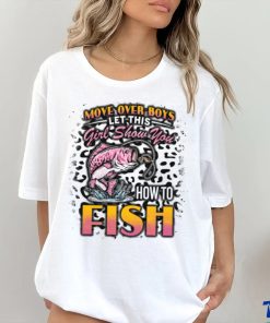 Move Over Boys Let This Girl Show You How To Fish Fishing Gifts V Neck T Shirt