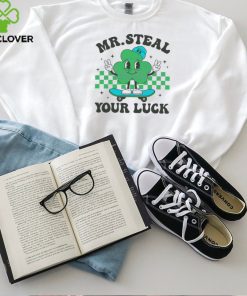 Mr Steal Your Luck Shamrock Skateboard hoodie, sweater, longsleeve, shirt v-neck, t-shirt