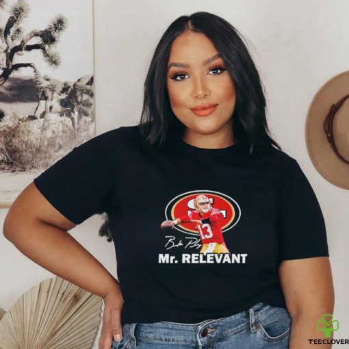 Mr. Relevant San Francisco 49ers signature shirt
