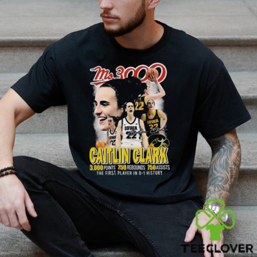 Ms3000 Caitlin Clark Iowa Hawkeyes The First Player In D 1 History T Shirt