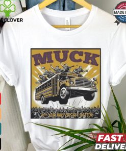 Muck 30th Year Anniversary Edition Shirt