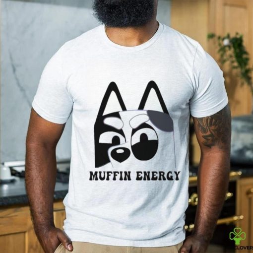 Muffin energy Bluey dog and friends hoodie, sweater, longsleeve, shirt v-neck, t-shirt