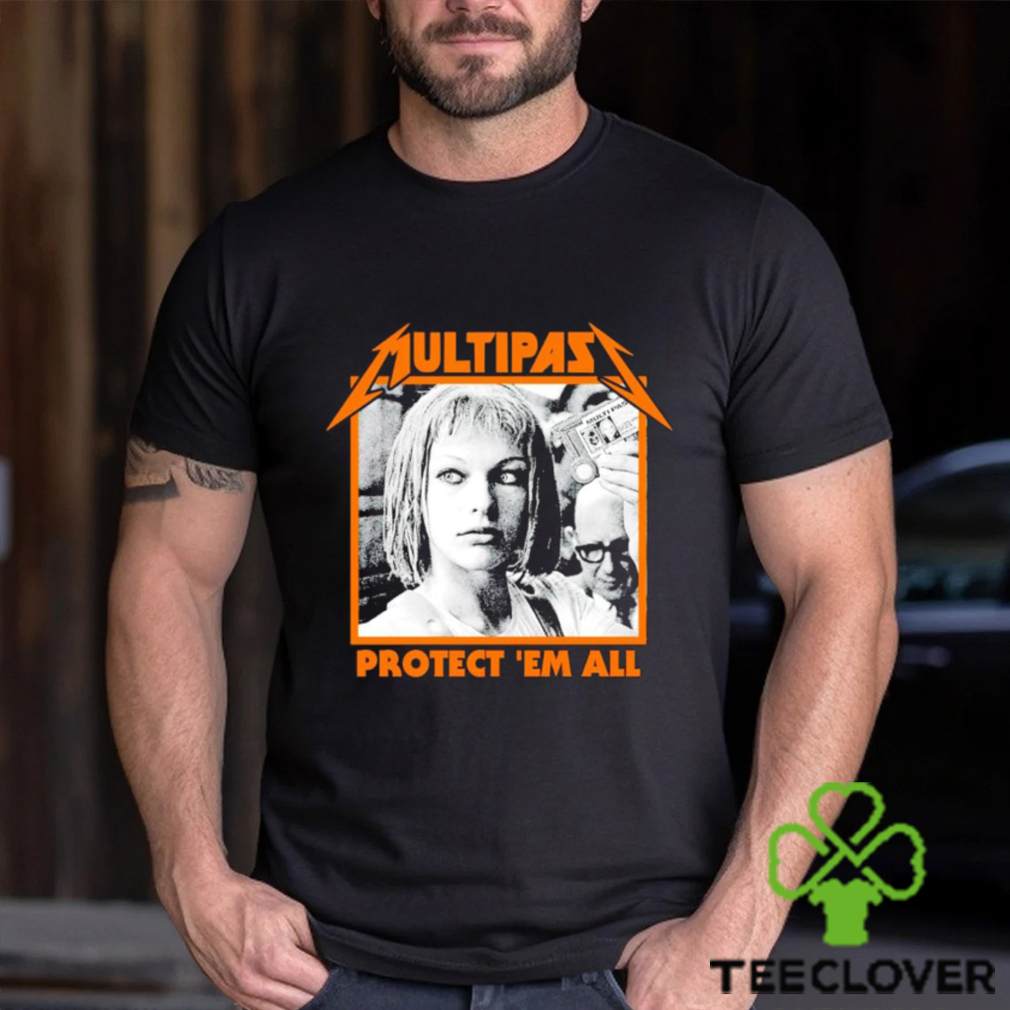 Multipass protect ’em all shirt Multipass protect ’em all shirt