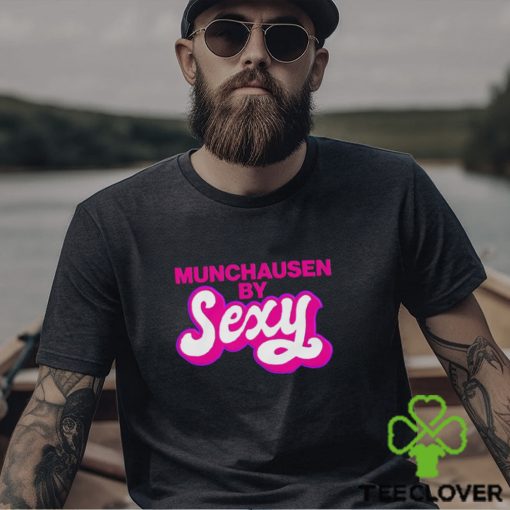 Munchausen By Sexy Shirt