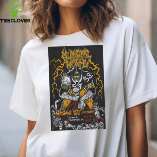 Municipal Waste May 19th 2024 Thunderbird Music Hall Pittsburgh PA Poster t shirt