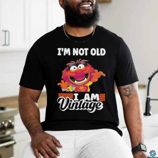 Muppet I’m not old I am Vintage 2023 Shirt