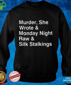 Murder She Wrote Monday Night Raw Silk Stalkings Shirt 2 Murder She Wrote Monday Night Raw Silk Stalkings Shirt