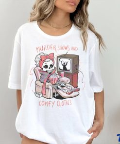 Murder Shows And Comfy Clothes Skeleton Girl shirt