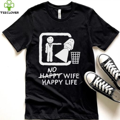 Murder X Bryan no Happy wife Happy Life funny shirt
