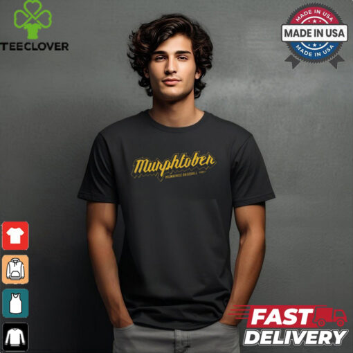 Murphtober Milwaukee Baseball t shirt