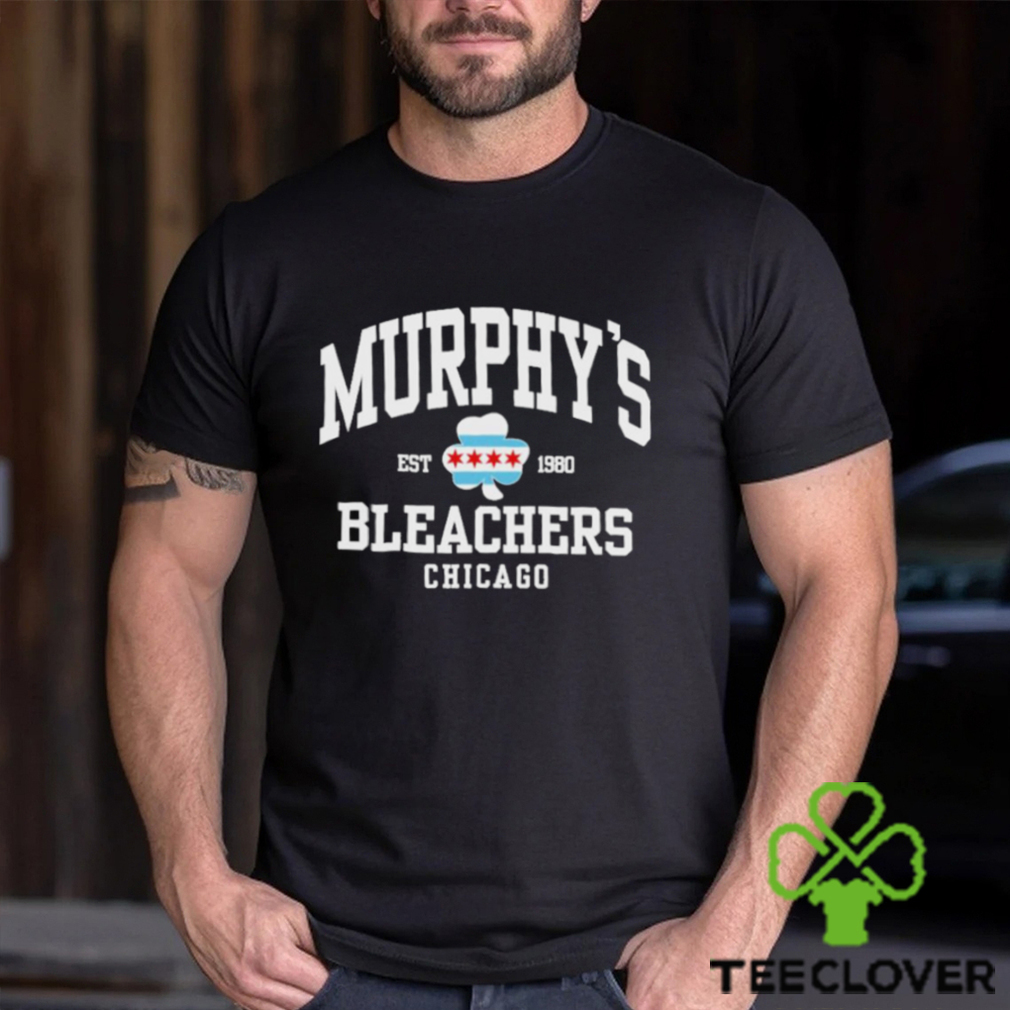 Murphy’s Bleachers Chicago Shirt Murphy’s Bleachers Chicago Shirt