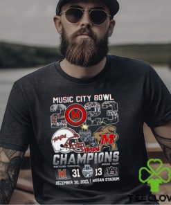 Music City Bowl 2023 Champions Maryland Terrapins 31 – 13 Auburn Tigers December 30 2023 Nissan Stadium T Shirt