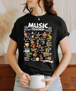 Music Teacher Alphabet Shirt 1 Music Teacher Alphabet Shirt