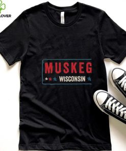 Muskego Wisconsin 2022 Shirt