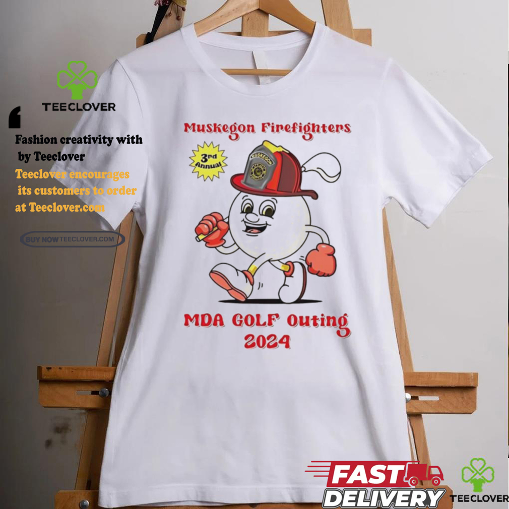 Muskegon Firefighters MDA Golf Outing 2024 Shirt Muskegon Firefighters MDA Golf Outing 2024 Shirt