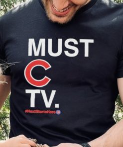 Must C Tv Nextstartshere shirt 3 Must C Tv Nextstartshere shirt