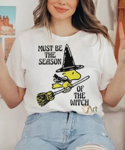 Must be the Season Of The Witch Shirt 1 Must be the Season Of The Witch Shirt