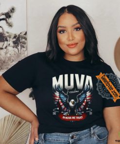 Muva Freedom In Muva We Trust Since 2024 Tee Shirt