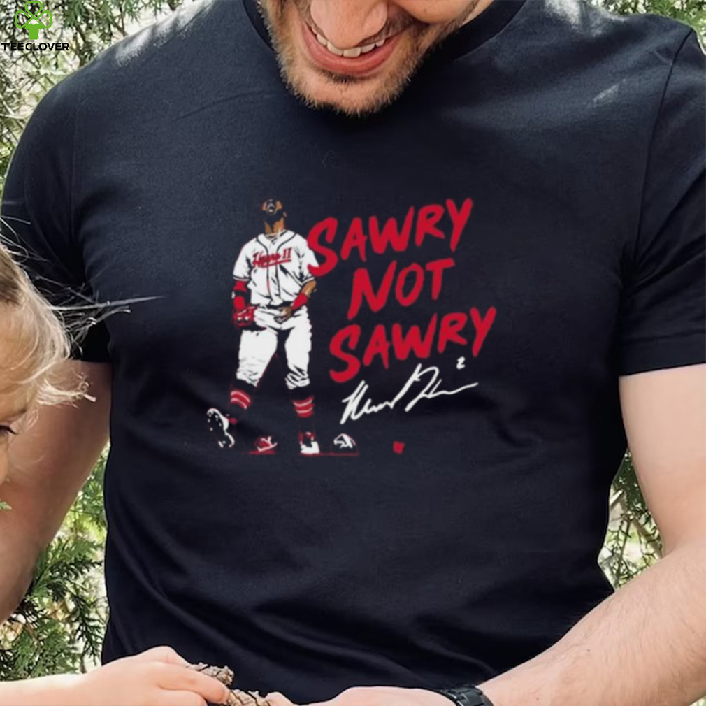 Michael Harris Ii Sawry Not Sawry Shirt Michael Harris Ii Sawry Not Sawry Shirt