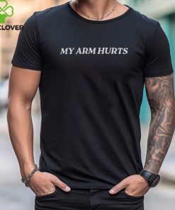 My Arm Hurts 2024 Tee Jomboy Media hoodie, sweater, longsleeve, shirt v-neck, t-shirt