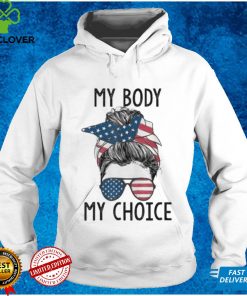 My Body My Choice Pro Choice Messy Bun US Flag Feminist Classic T Shirt