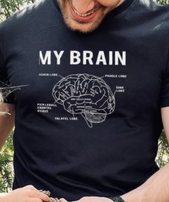 My Brain Funny Pickleball Shirt
