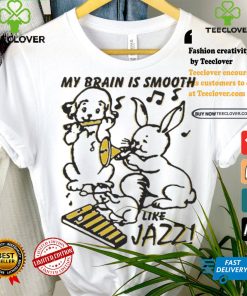 My Brain Is Smooth Like Jazz T Shirts