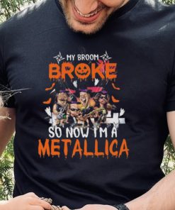 My Broom Broke So Now I’m A Metallica Halloween shirt