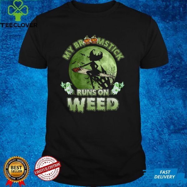 My Broomstick Runs On Weed Funny Halloween Witch Costume T Shirt 2