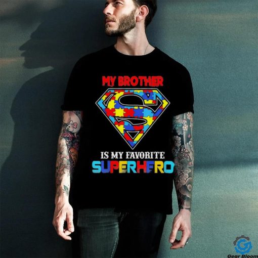 My Brother Is My Favorite Superhero Autism Awareness Shirt