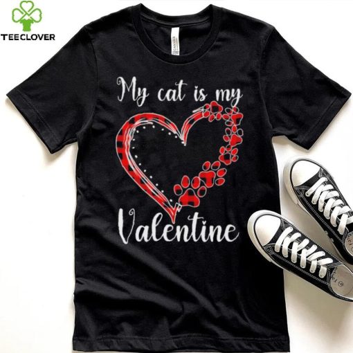 My Cat Is My Valentine Heart Shirt