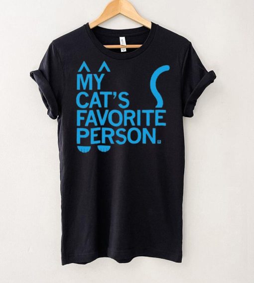 My Cat’s Favorite Person hoodie, sweater, longsleeve, shirt v-neck, t-shirt