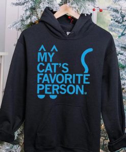 My Cat’s Favorite Person hoodie, sweater, longsleeve, shirt v-neck, t-shirt